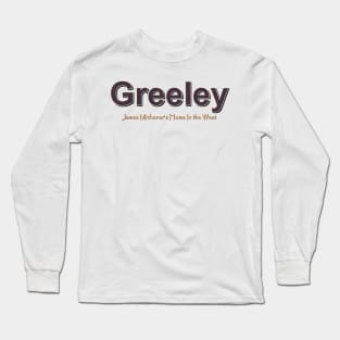 Greeley Grunge Text Long Sleeve T-Shirt